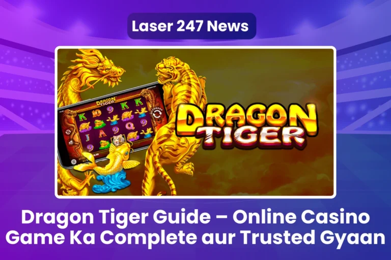 Online Casino Game Ka Complete aur Trusted Gyaan