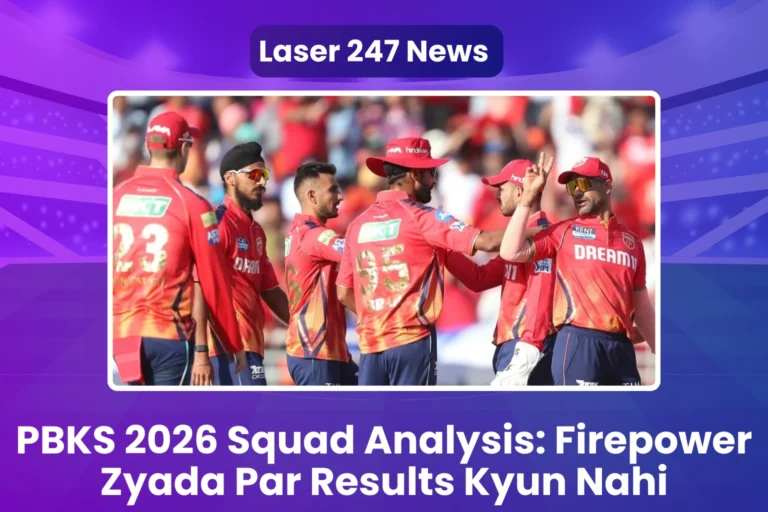 PBKS 2026 Squad Analysis Firepower Zyada Par Results Kyun Nahi