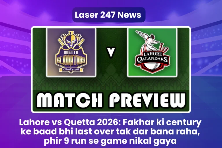 Lahore vs Quetta 2026