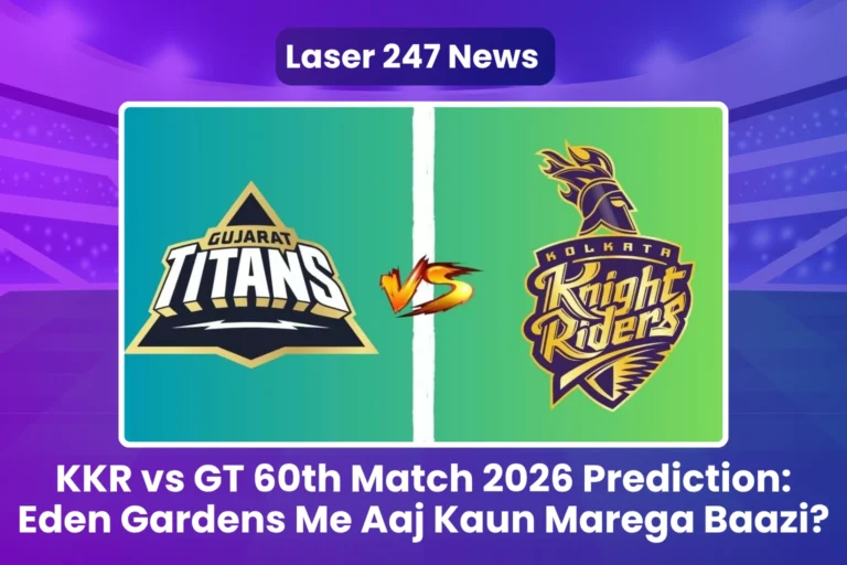 KKR vs GT 60th Match 2026 Prediction Eden Gardens Me Aaj Kaun Marega Baazi