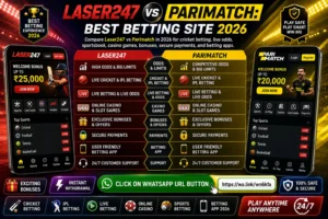 Laser247 vs Parimatch: Best Betting Site in 2026
